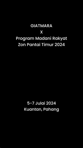 GIATMARA di Program Madani Rakyat Zon Pantai Timur 2024 | GIATMARA Malaysia