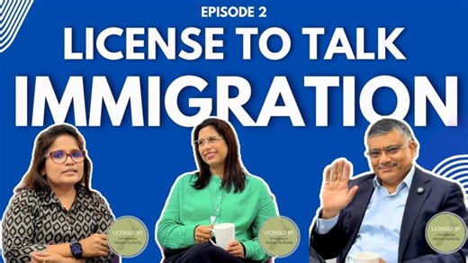 License to Talk Immigration Ep 2 | by Experts | Vandana Rai, Himanshu Rai Tanuva Bose | Dulanjalie Manouri Benjamin Barnabas