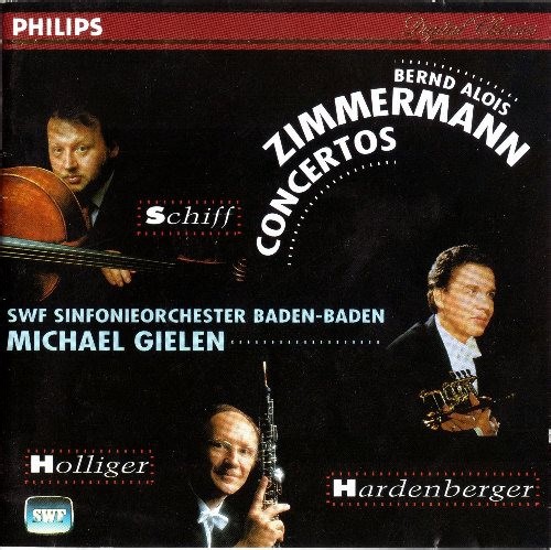 Bernd Alois Zimmermann - Schiff, Holliger, Hardenberger, SWF Sinfonieorchester Baden-Baden, Michael Gielen - Concertos