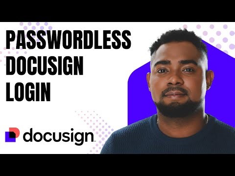 How to Login to DocuSign With Your Password or Passwordless (Step-by-Step 2026)