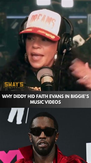 Why Diddy HID Faith Evans in Biggie’s Music Videos
