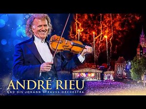 🌙 André Rieu Ultimate Vienna Concert 2026 🎻❤️ Greatest Live Performances ft. Carla Maffioletti
