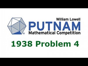 Putnam 1938 Problem 4 - Optimization