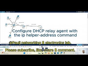 DHCP Relay Agent Configuration Made Easy – Using the ip helper address Command
