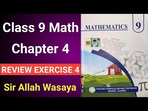 Class 9 Math Chapter 4 Review Exercise 4 | Class 9 Math Unit 4 Review Exercise 4