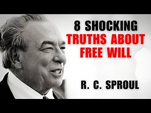 R.C. Sproul Sermon - The Untold Story of the Theory of Free Will