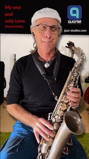 My one and only Love · Alto Saxophone