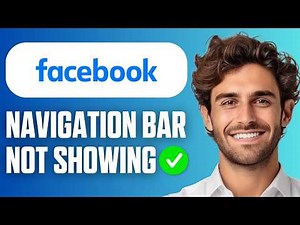How To Fix Facebook Navigation Bar Not Showing (Full Guide 2026)