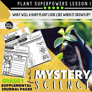 Mystery Science 1st Grade SUPPLEMENT Plant Superpowers Lesson 1 Plant Traits