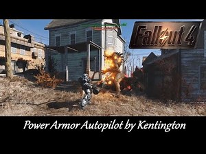 Video :: Fallout 4 Mod Showcase - Power Armor Autopilot by Kentington