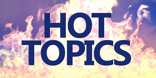 Hot Topics (April 22nd, 2025)