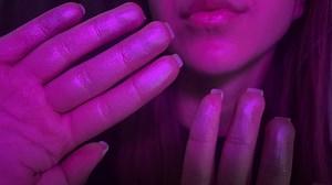 【Asmr Stars】手部慢动作视觉触发和纯口腔音