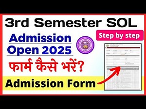How To Fill DU SOL Third Semester Admission Form 2025 | Sol 3rd Semester Admission Form 2025-26_NEP