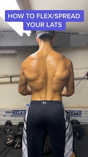 How to Flex/Spread Your Lats: Tips and Techniques