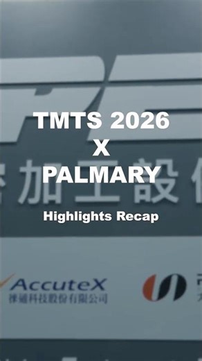 TMTS 2026 Highlights | PALMARY Precision Grinding Machines in Action