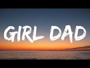 Cole Swindell - Girl Dad (Lyrics)