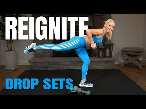 BUILD MUSCLE WITH DROP SETS | 30 Min Dumbbell Workout W/Cardio Bursts | REIGNITE #6