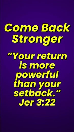 Jer 3:22 / Come Back Stronger