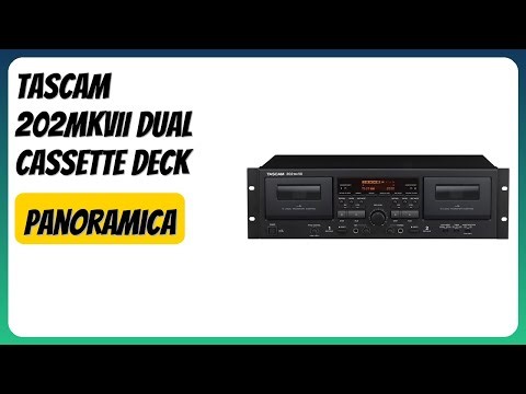 RECENSIONE (2026) : Tascam 202MKVII Dual Cassette Deck. DETTAGLI