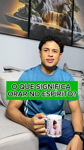 4.4K views · 43K reactions | O que significa orar em espírito? 1️⃣...