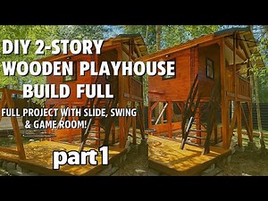 DIY 2-Story Wooden Playhouse Build | Full Project with Slide, Swing & Game Room! part 1