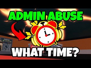 What Time is ADMIN ABUSE - Full Guide + All Event Effects [STEAL A BRAINROT] Roblox