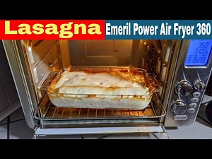 Lasagna, Emeril Lagasse Power Air Fryer 360 XL Recipe (Lasagne)
