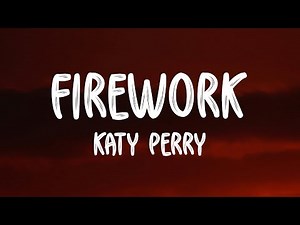 Firework - Katy Perry Lyrics