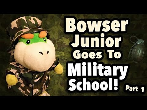 SML Movie: Bowser Junior Goes To Military School! Part 1(Reupload)