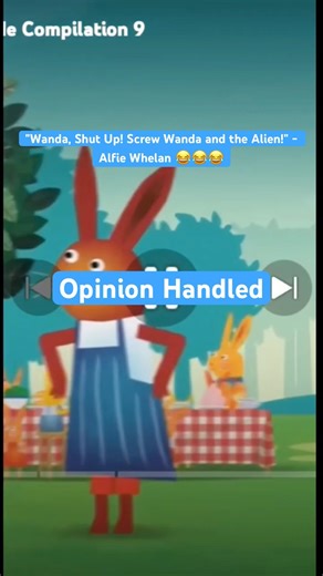 "Wanda, Shut Up! Screw Wanda and the Alien!" - @AlfieWhelan2026 😂😂😂