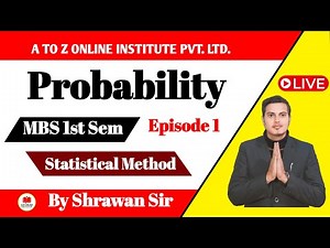 MBS First Semester Statistical Method | Probability Episode 1 | MBS 1st Sem Stat By Shrawan Sir