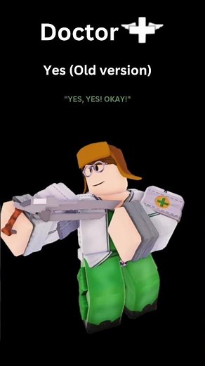 Doctor | Old Yes | TC2 voicelines #tc2 #tf2