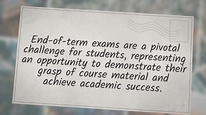 Acing End of Term Exams: Tips for Success