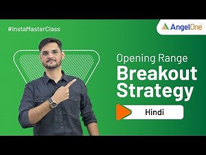 Is Opening Range Breakout Strategy Useful? | Technical Analysis | Trading with Angel One