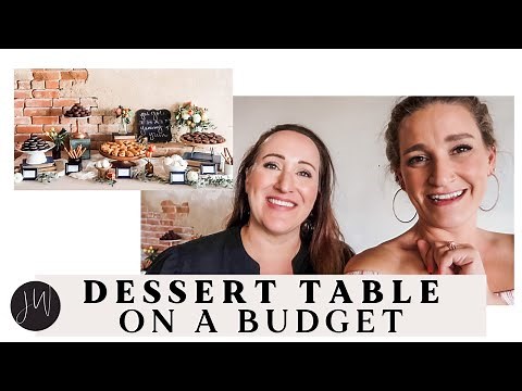 DIY Dessert Table for Under $150!!!