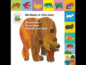 Brown Bear Brown Bear book by Bill Martin jr and Eric Carle author Read aloud story book for kids