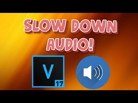 HOW TO SLOW DOWN AUDIO IN SONY VEGAS