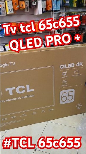 Tv tcl 65c655 Qled pro + #tcl #qledtv qled 65 inch tv review