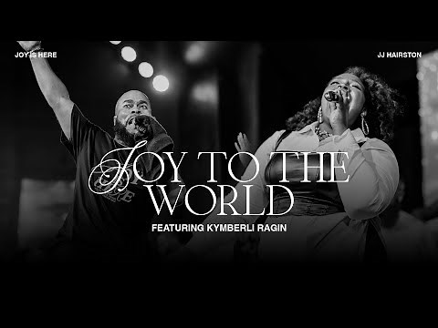 Joy To The World featuring Kymberli Ragin.