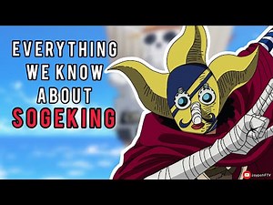 Everything we know about SOGEKING - One Piece Character Talk