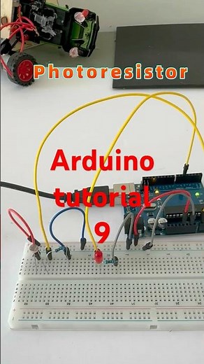 Arduino Tutorial 9:How to control the switch of LED using a photoresistor#arduinotutorial #diymotor