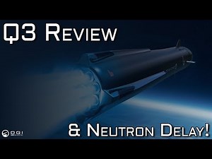Rocket Lab Q3 Review and Neutron Delay Discussion!