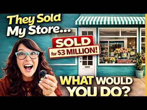 They Sold My Store for 3,000,000 Without Me! Are Brick & Mortar shops dying?