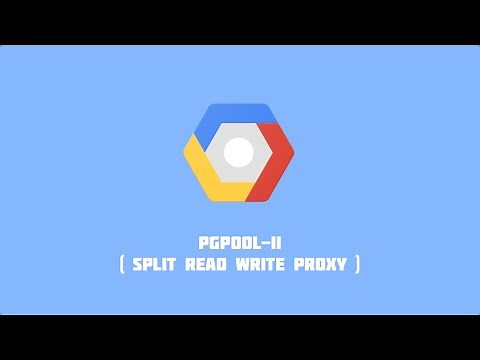 Proxy Split (Read/Write) CloudSQL Postgres using PGPool-II