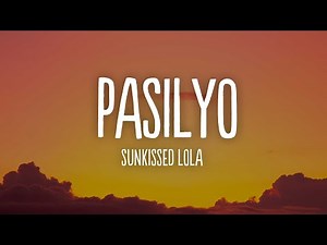 SunKissed Lola - Pasilyo (Lyrics)