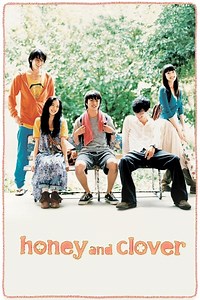 Stream Honey and Clover (2006): Find it on Netflix, Prime Video, Hulu & more