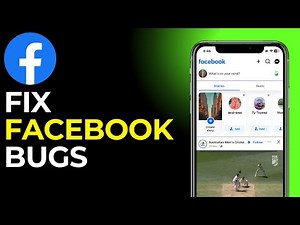 How to Fix All the Bugs & Glitches in Facebook (Updated 2025)