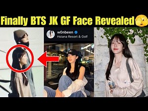 Finally JK GF Face Revealed 🫣 Jungkook Girlfriend Revealed Today 💜 BTS JK Dating with GF Finally #jk