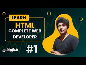 Web Development Course in Tamil: #1 History of Web Development & Learning HTML