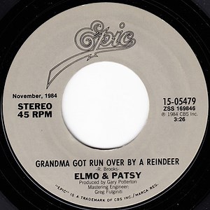 Elmo & Patsy - Grandma Got Run Over By A Reindeer/ Percy, The Puny Poinsettia